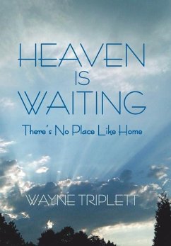 Heaven Is Waiting - Triplett, Wayne