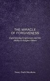 The Miracle of Forgiveness