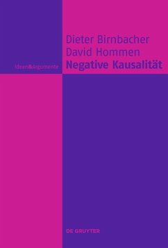 Negative Kausalität - Birnbacher, Dieter;Hommen, David