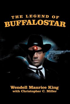 The Legend of Buffalostar The Legend of Buffalostar