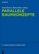 Parallele Raumkonzepte - Bild 1