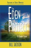 The Eden Project: A Short Story