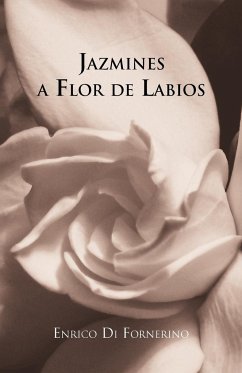 Jazmines a Flor de Labios - Di Fornerino, Enrico