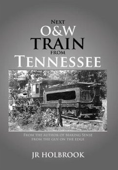 Next O&w Train from Tennessee - Holbrook, Jr.