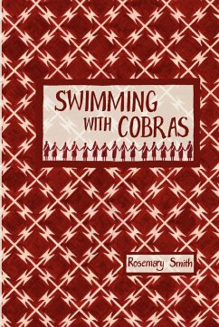 Swimming with Cobras - Smith, Rosemary