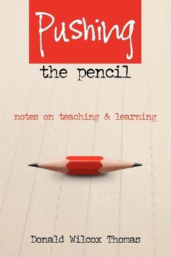 Pushing The Pencil - Thomas, Donald Wilcox