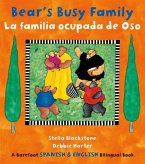 Bear's Busy Family / La Familia Ocupada de Oso