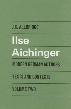 Ilse Aichinger - Alldridge, J. C.