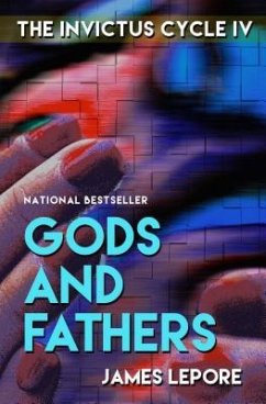 Gods and Fathers - Lepore, James