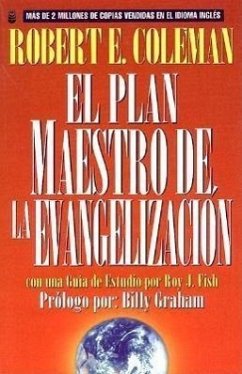 El Plan Maestro de la Evangelización - Coleman, R E