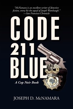 Code 211 Blue - McNamara, Joseph D.