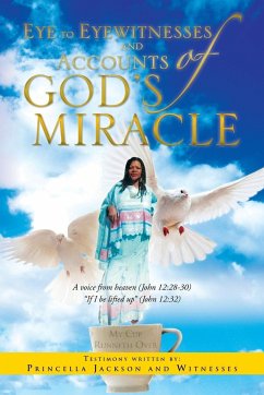 Eye to Eyewitnesses and Accounts of God's Miracle