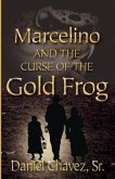 Marcelino and the Curse of the Gold Frog