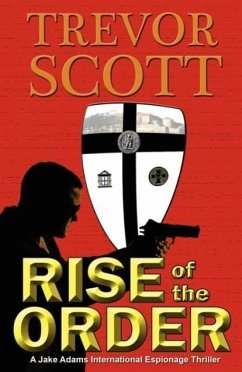 Rise of the Order - Scott, Trevor