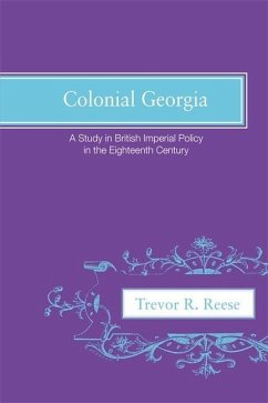 Colonial Georgia - Reese, Trevor R