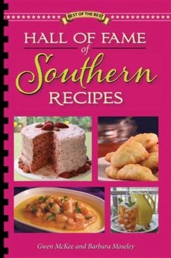 Hall of Fame of Southern Recipes - McKee, Gwen; Moseley, Barbara