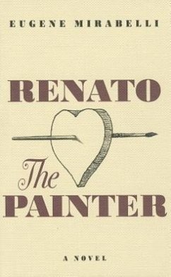 Renato, the Painter - Mirabelli, Eugene