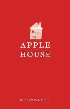 The Apple House - Campbell, Gillian
