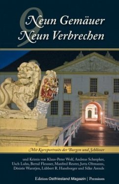 Neun Gemäuer - Neun Verbrechen - Wolf, Klaus-Peter;Scheepker, Andreas;Usch Luhn, Bernd