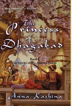 The Princess of Dhagabad - Kashina, Anna