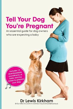 Tell Your Dog You're Pregnant - Kirkham, Lewis