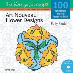 Art Nouveau Flower Designs [With CDROM] - Pinder, Polly