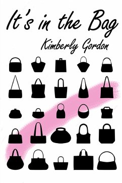 It's in the Bag - Gordon, Kimberly