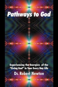 Pathways to God - Newton, Robert J.