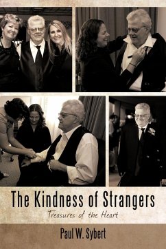 The Kindness of Strangers - Sybert, Paul