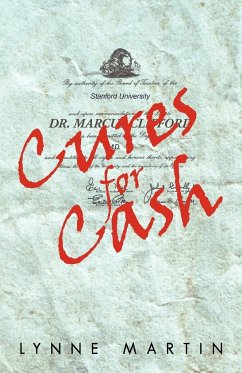 Cures for Cash - Martin, Lynne