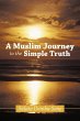A Muslim Journey to the Simple Truth - Bild 1