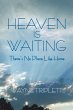 Heaven Is Waiting - Bild 1