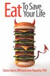 Eat to Save Your Life - Bild 1