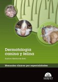 Dermatología Canina Y Felina. Manuales Clínicos Por Especialidades Dermatología Canina Y Felina. Manuales Clínicos Por Especialidades