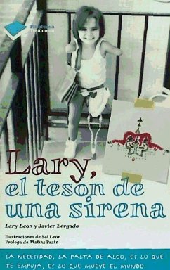 Lary, el tesón de una sirena - León Molina, Lary; Bergado Pereda, F. Javier