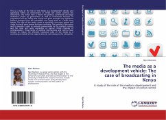 The media as a development vehicle: The case of broadcasting in Kenya - Muhoro, Njeri