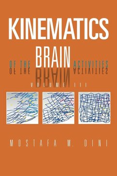 Kinematics Of The Brain Activities - Dini, Mostafa M.