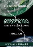 Mygnia - Die Entdeckung
