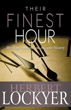 Their Finest Hour - Lockyer, Herbert