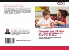 Alternativa para el trabajo con niños portadores del Síndrome de Down