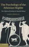 The Psychology of the Athenian Hoplite