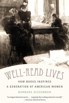 Well-Read Lives - Sicherman, Barbara