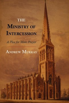 The Ministry of Intercession - Murray, Andrew