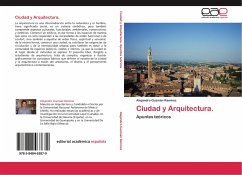 Ciudad y Arquitectura. - Guzmán Ramírez, Alejandro