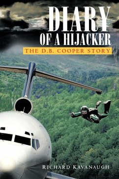 Diary of a Hijacker - Kavanaugh, Richard