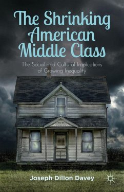 The Shrinking American Middle Class - Davey, Joseph