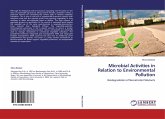 Microbial Activities in Relation to Environmental Pollution