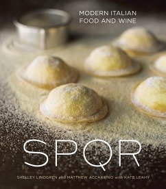 Spqr: Modern Italian Food and Wine [A Cookbook] - Lindgren, Shelley; Accarrino, Matthew; Leahy, Kate