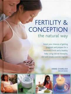 Fertility & Conception the Natural Way - Charlish, Anne; Davies, Kim