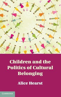 Children and the Politics of Cultural Belonging - Hearst, Alice